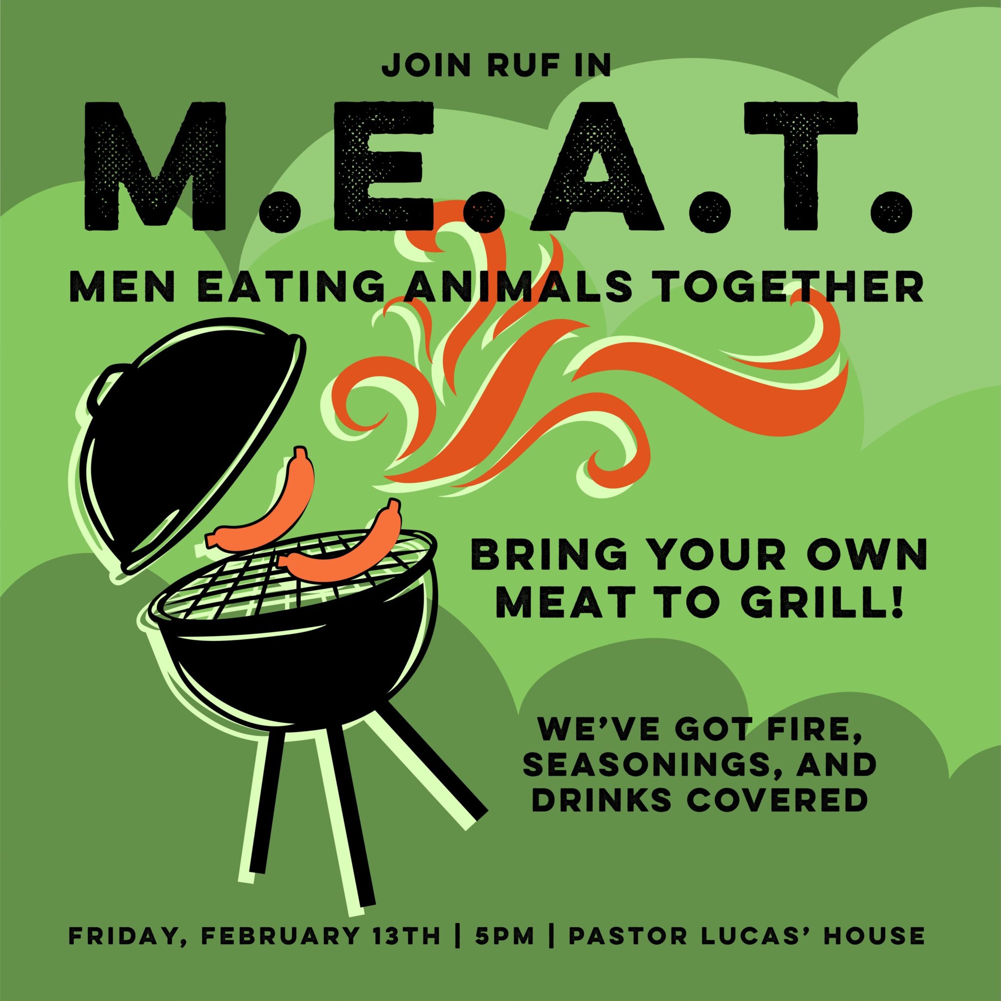 RUF event post: “Join RUF in M.E.A.T. — Men Eating Animals Together” with an illustrated grill on a green field