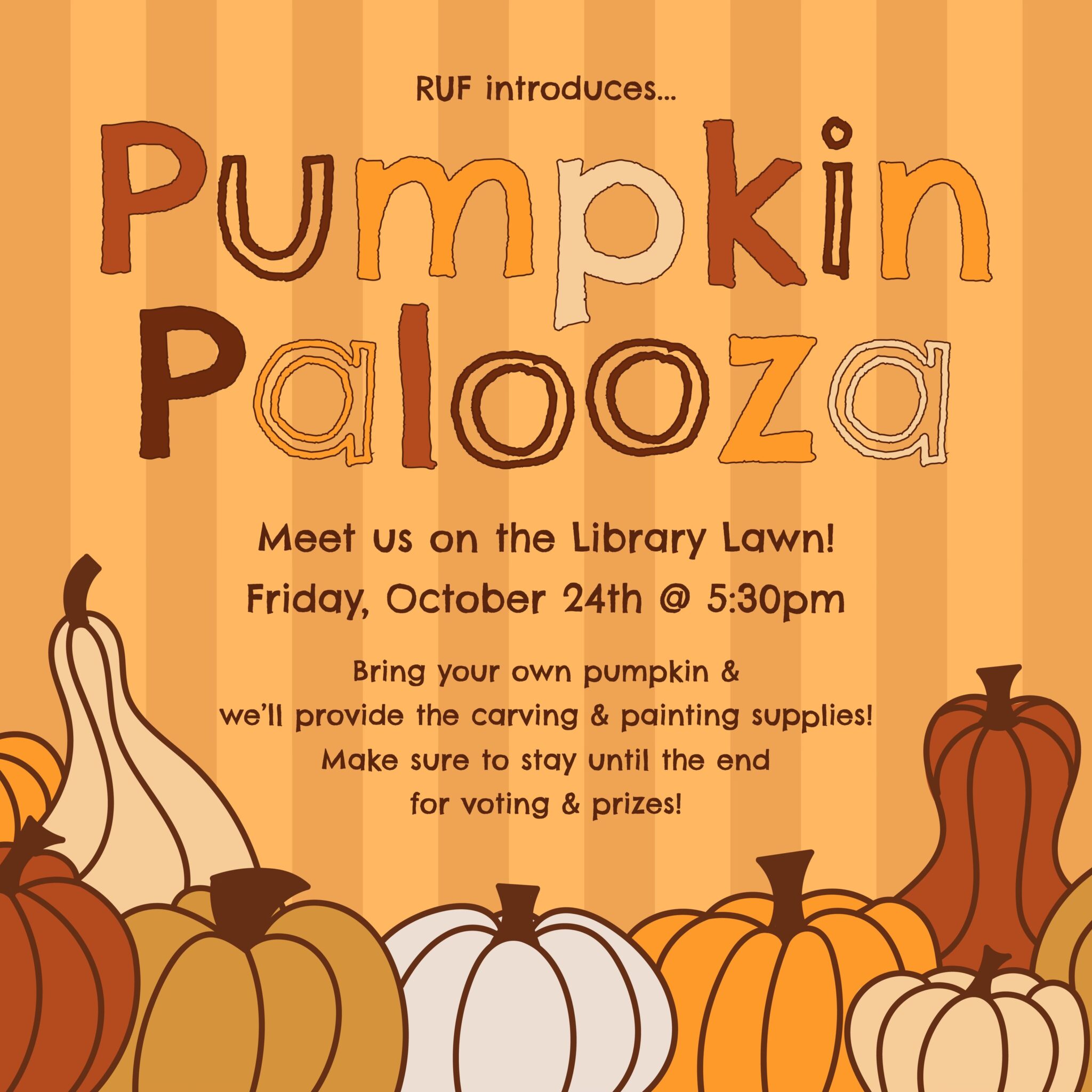 RUF event post: “Pumpkin Palooza” in hand-drawn orange letters over illustrated pumpkins, with the time and place on the library lawn