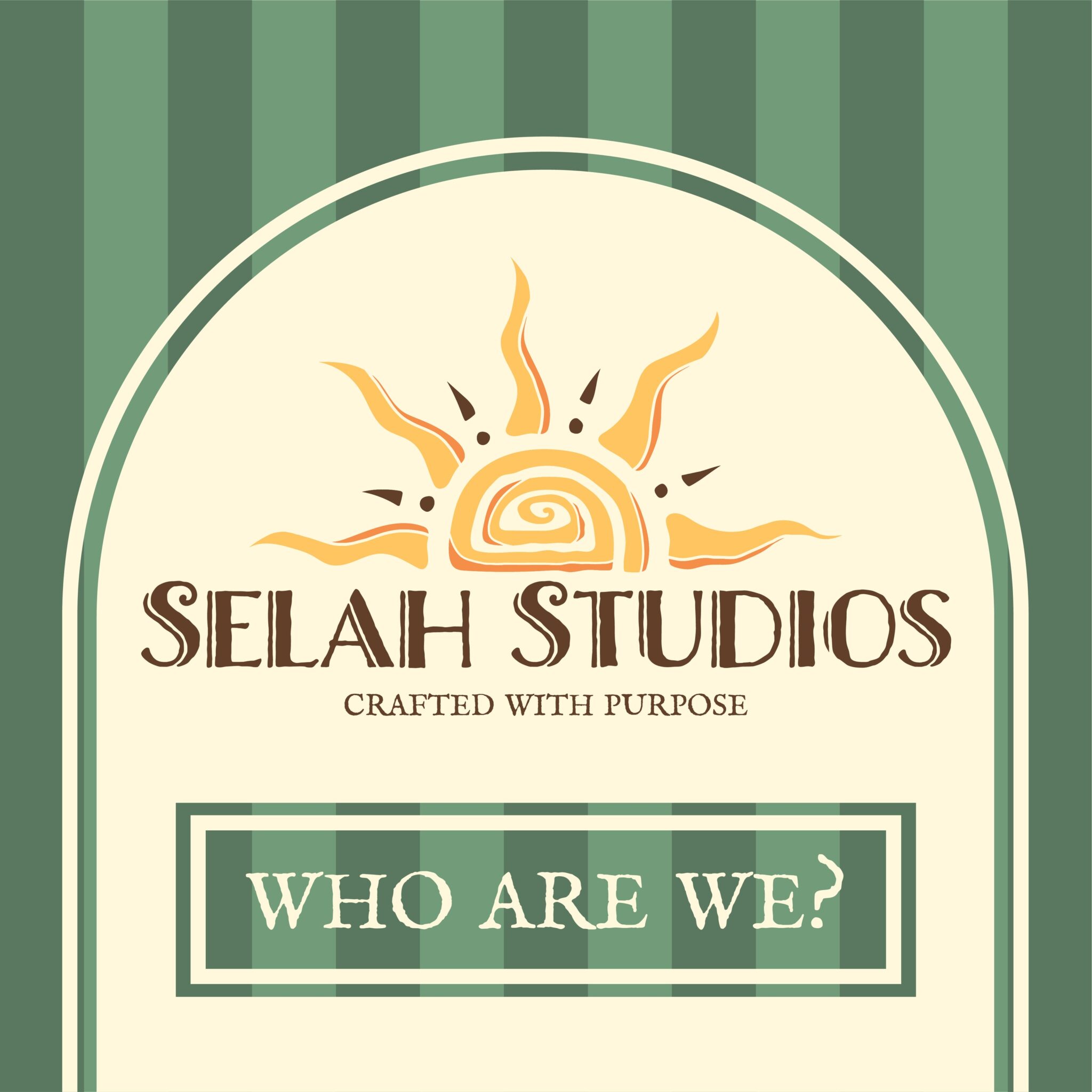 Selah Studios social post: the logo in an arch on green stripes with the words “Who are we?”